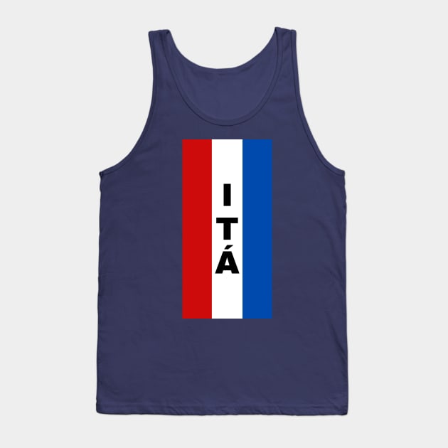 Itá City in Paraguay Flag Colors Vertical Tank Top by aybe7elf